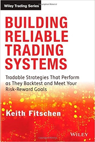 トレードシステムの法則_Keith Fitschen - Building Reliable Trading Systems